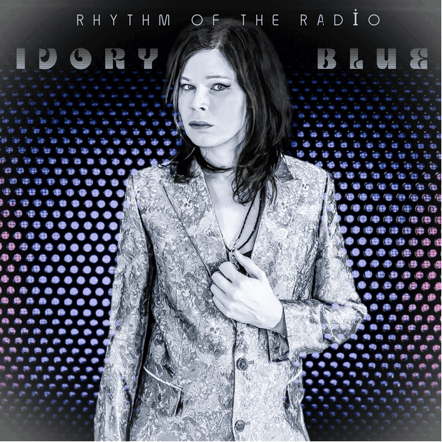 IVORY BLUE: Rhythm of the Radio