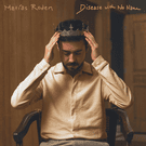 Matías Roden: Disease with No Name