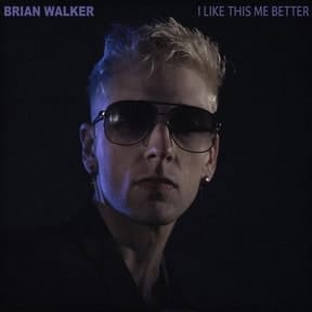 Brian Walker: I Like This Me Better
