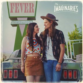 The Imaginaries: Fever