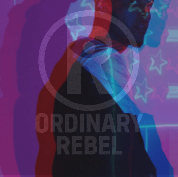 Ordinary Rebel: Don’t Look Away.