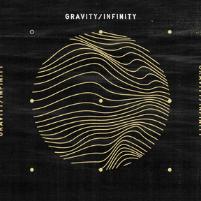 TENDER: Gravity/Infinity