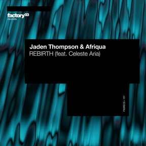 Jaden Thompson, Afriqua & Celeste Aria: REBIRTH