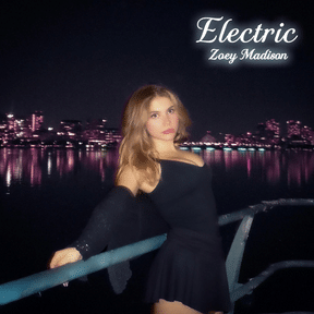 Zoey Madison: Electric