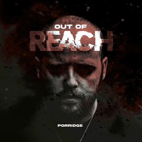 Porridge: Out Of Reach