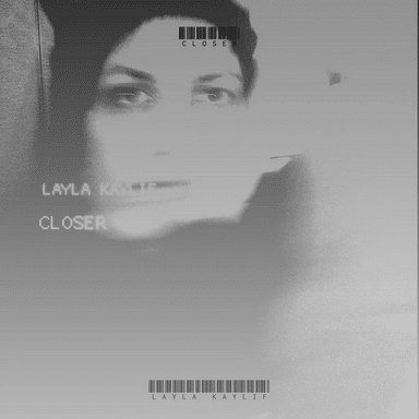 Layla KaylifCloser