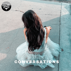 Estella Dawn: Conversations
