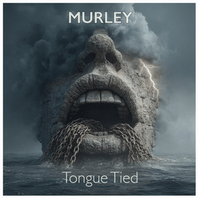 Murley: Tongue Tied