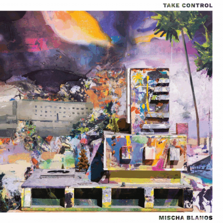 Mischa Blanos: Take Control