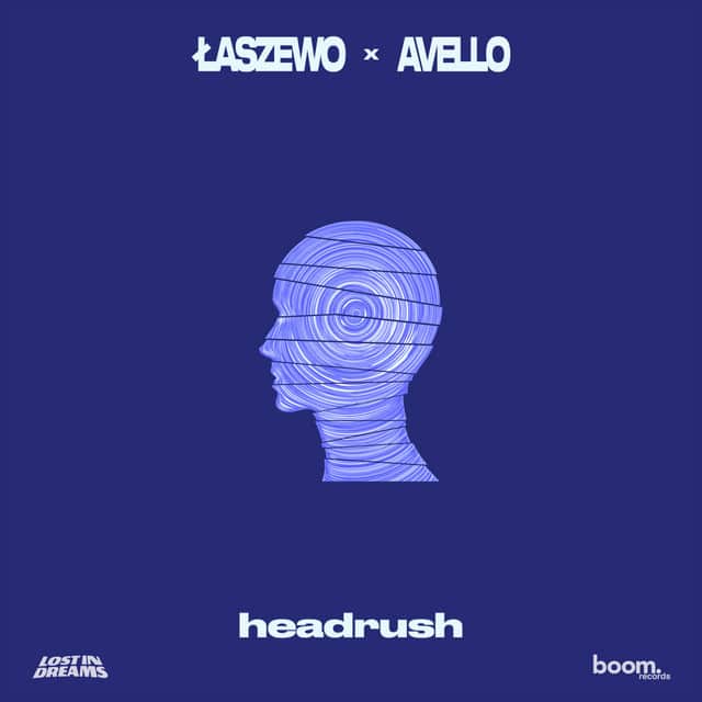 Łaszewo, AVELLO: headrush Łaszewo x AVELLO – headrush