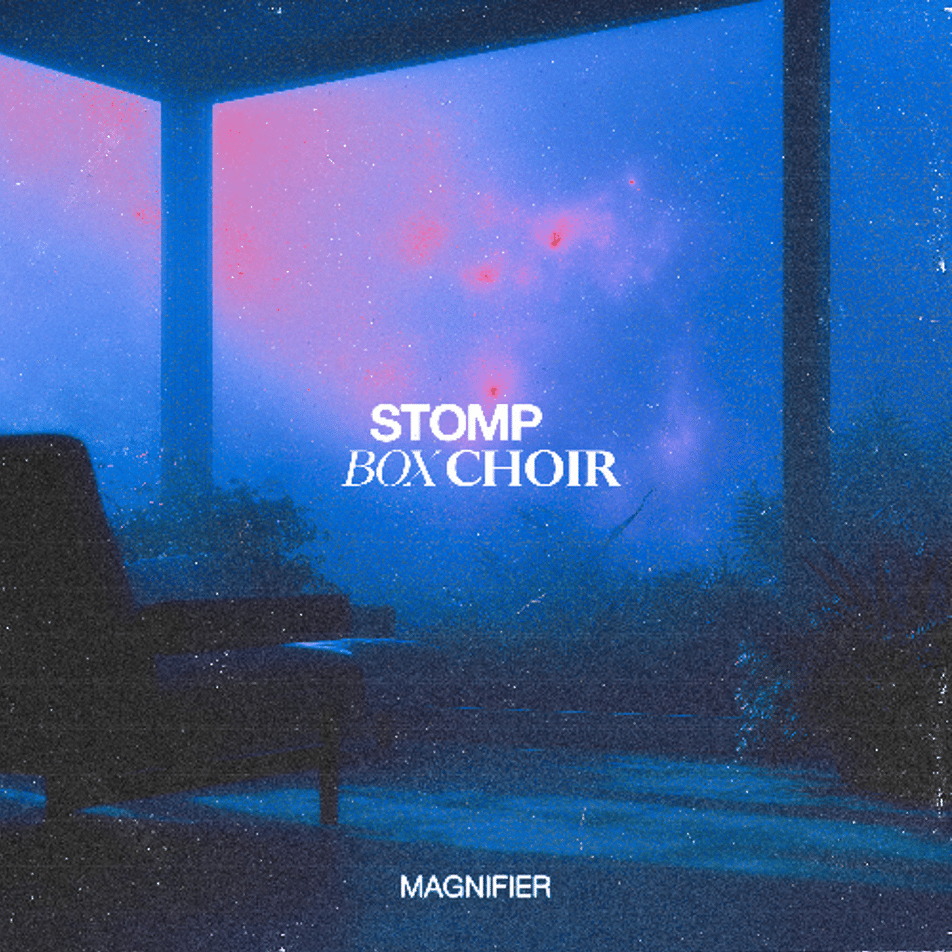 Stomp Box Choir: Magnifier