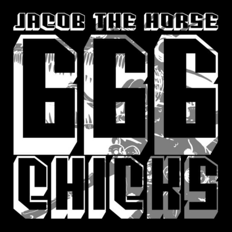 Jacob The Horse: 666 Chicks