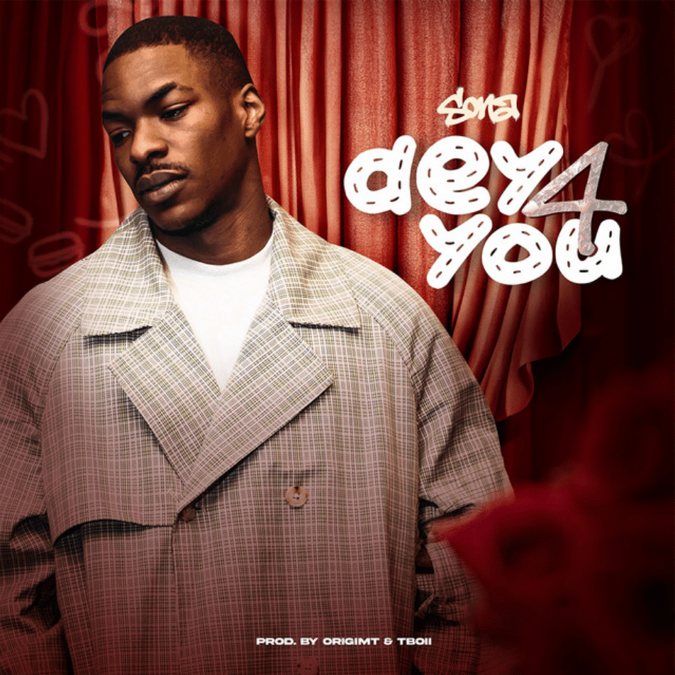 Sona: Dey 4 You