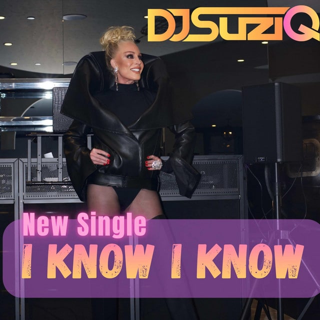 DJ SuziQ: I Know I Know DJ SuziQ – I Know I Know(1)