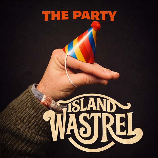 Island Wastrel: The Party Island Wastrel – The Party