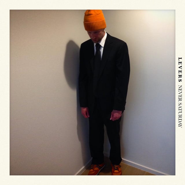 Levers: Never Saturday Levers – Never Saturday