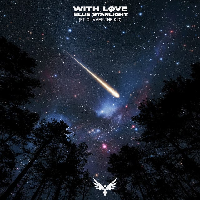 With Løve, Olivver the Kid: Blue Starlight With Løve x Olivver the Kid – Blue Starlight