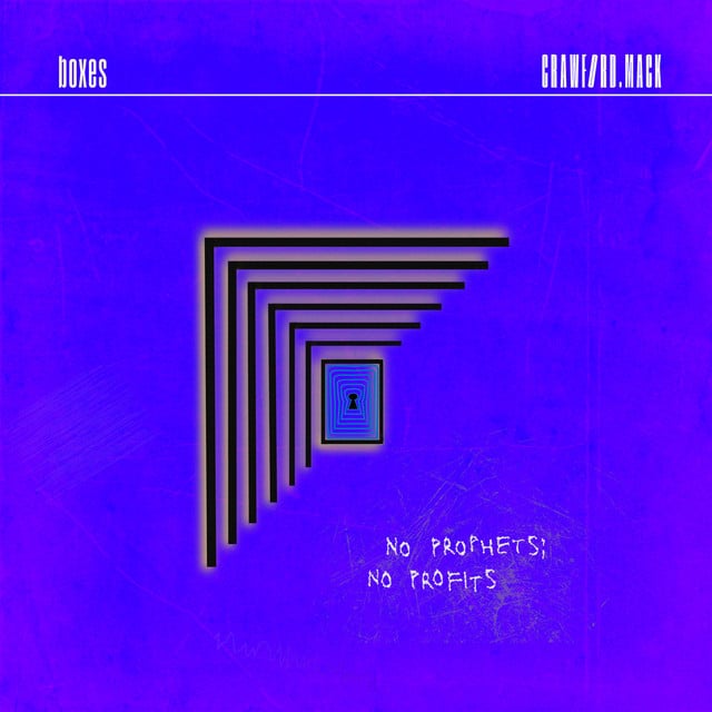 Crawford Mack: Boxes. Crawford Mack – Boxes