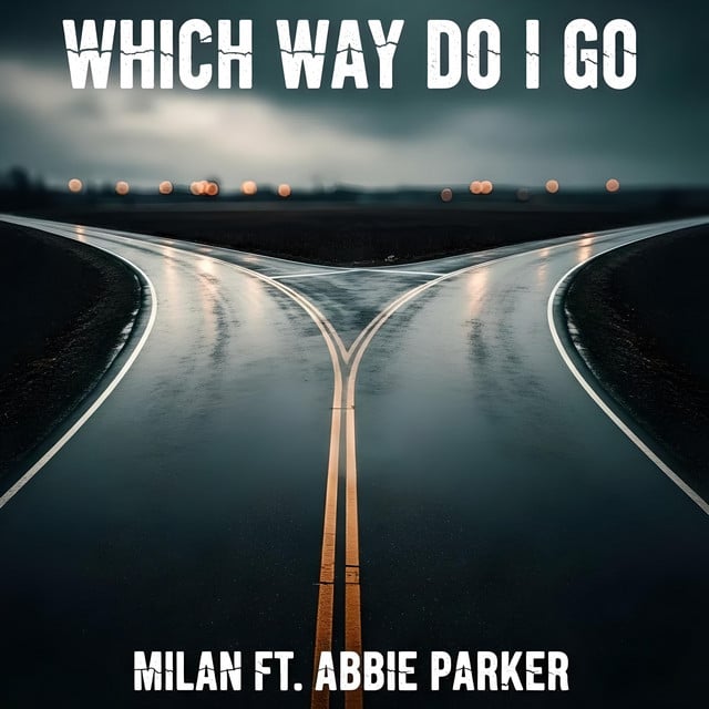 Milan Suta, Abbie Parker: Which Way Do I Go. Milan Suta x Abbie Parker – Which Way Do I Go