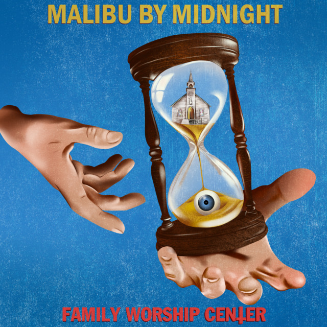 Family Worship Center: Malibu By Midnight