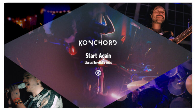 Konchord: Start Again (Live at BurnHalla 2026). Konchord: Start Again (Live at BurnHalla 2026).