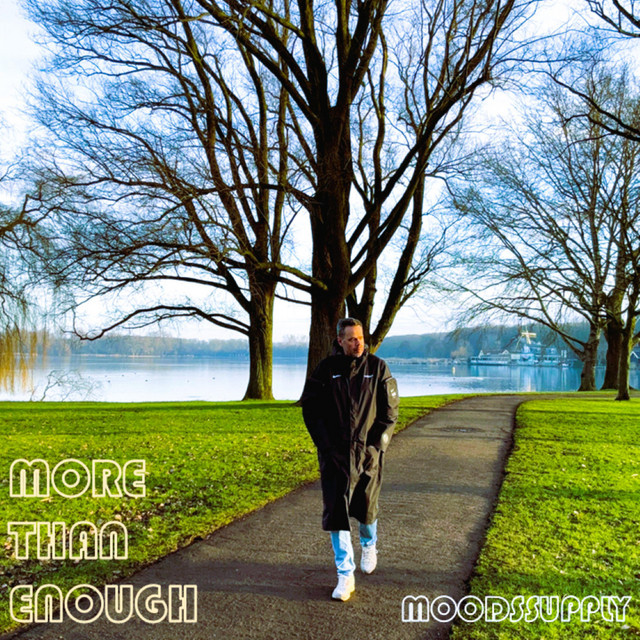 Cover artwork for Moodssupply track "More Than Enough".
