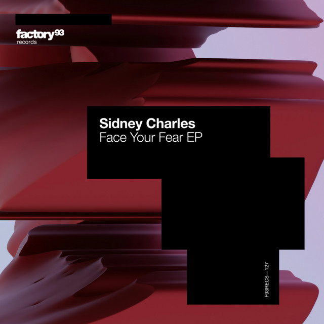 Sidney Charles: Face Your Fear.