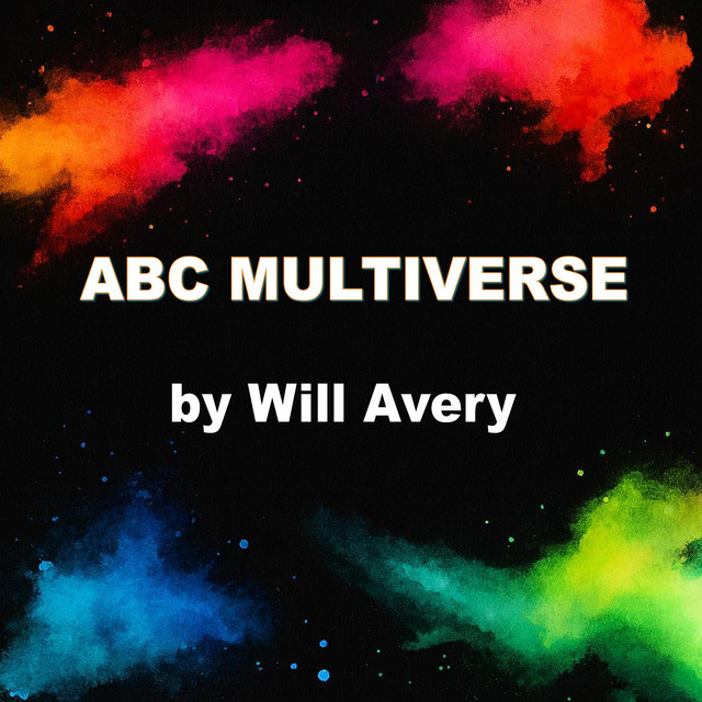 Will Avery: ABC World Tour Will Avery: ABC World Tour