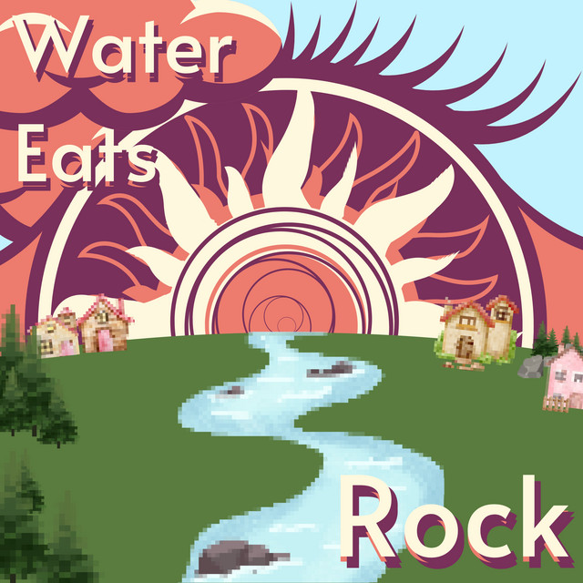 Operator: Water Eats Rock. Operator: Water Eats Rock.