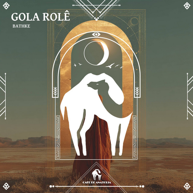 Bathke, Cafe De Anatolia: Gola Rolê