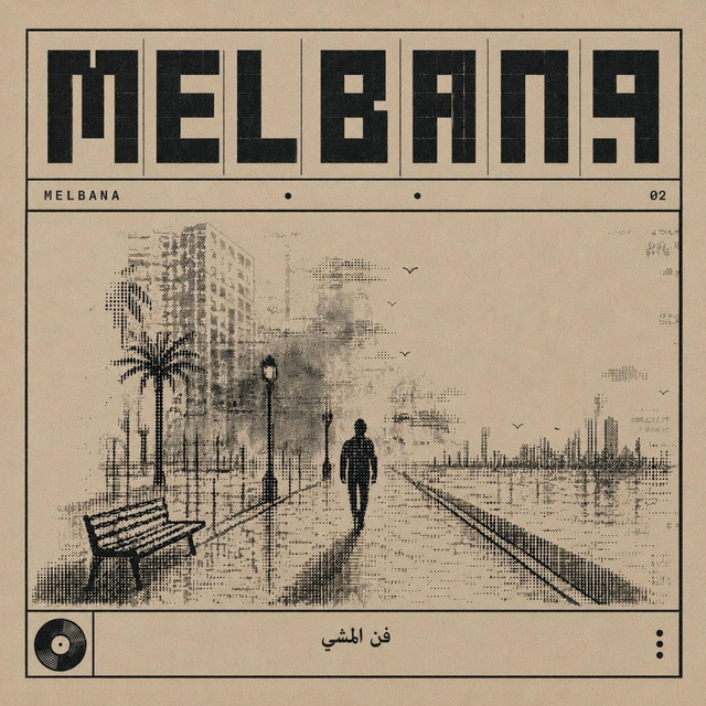 Melbana: El Arte de Dar un Paseo. Melbana: El Arte de Dar un Paseo.
