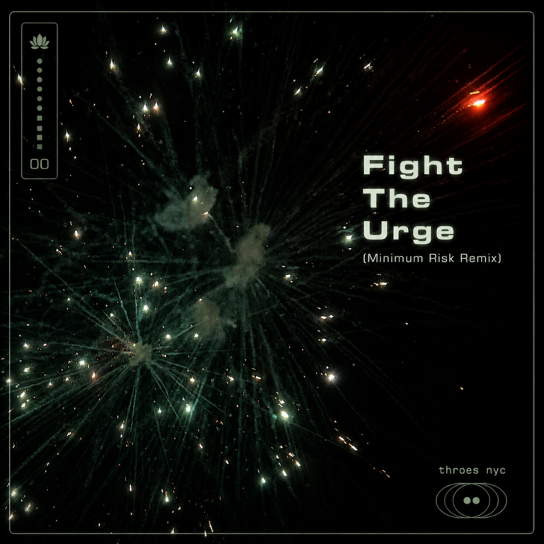 Cover artwork for THROES NYC track "Fight The Urge (Minimum Risk Remix)".