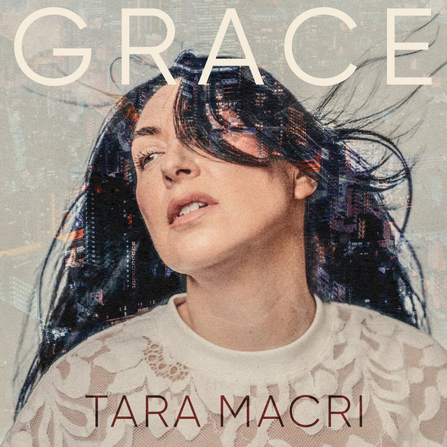 Tara Macri: Grace Tara Macri: Grace