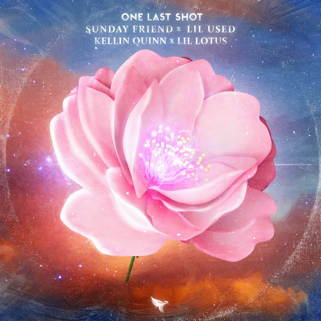 Sunday Friend, Lil Used, Kellin Quinn, Lil Lotus: One Last Shot Sunday Friend, Lil Used, Kellin Quinn, Lil Lotus: One Last Shot