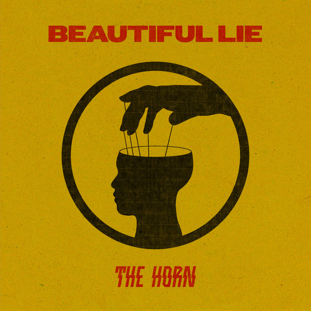 The Horn: Beautiful Lie