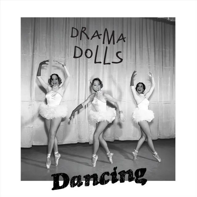 Drama Dolls: DANCING