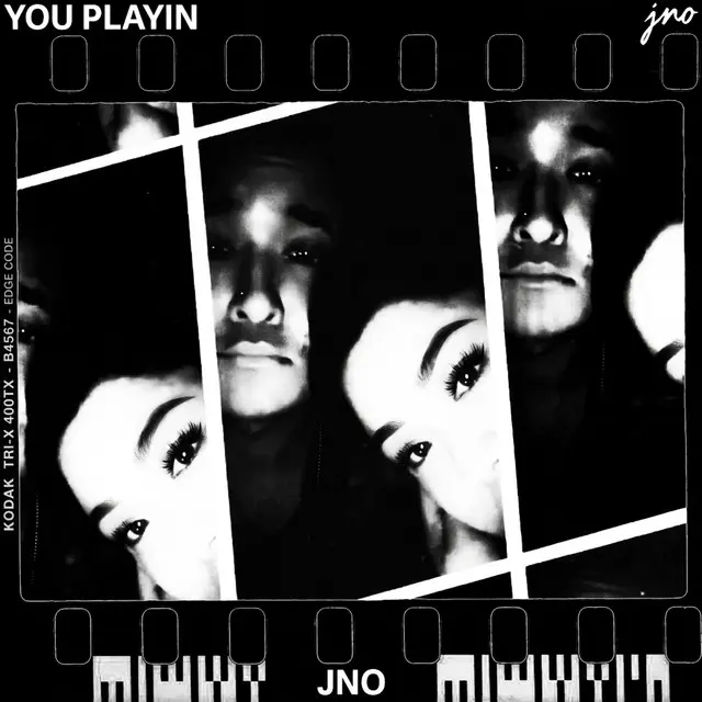 JNO: YOU PLAYIN