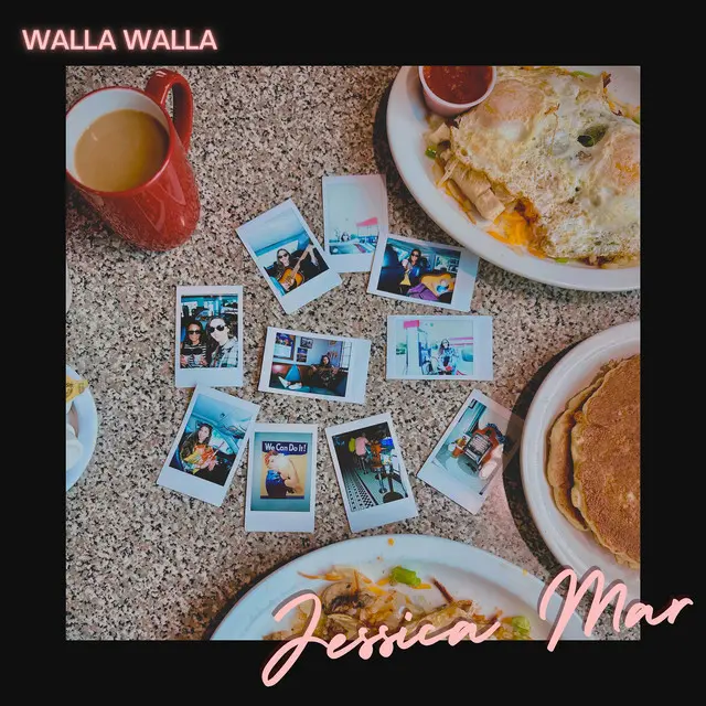 Jessica Mar: Walla Walla Jessica Mar: Walla Walla
