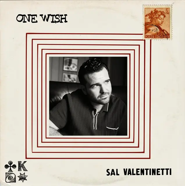 Sal Valentinetti: One Wish Sal Valentinetti: One Wish